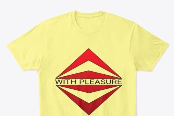 With Pleasure Graphics for T-Shirt Designs